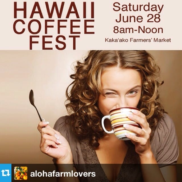 #Regram from @alohafarmlovers! #hawaiicoffeefest this Saturday at #kakaakofarmersmarket @wardvillage free and lots of parking! Barista Showdown, @leeannewong #mamaT chef demos, Brewing Methodology 101, and more! Come hungry. Live music. Ward warehouse Saturday 8am-noon