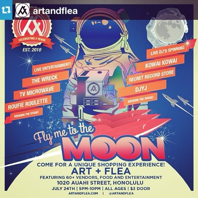 #Repost from @artandflea! Art + Flea: Fly Me To The Moon, 4 Year Anniversary Celebration takes flight next week! Come out to @wardvillage on July 24th at 1020 AUAHI ST and catch awesome performances by: The Wreck, TV Microwave, Roufie Roulette, Kowai Kowai, Secret Record Store and DJYJ! 5pm – 10pm | All Ages | $3 Door #artandflea @wardvillage #wardvillage #wardcenters #flymetothemoon #4yearanniversary #hawaii #honolulu #supportlocal