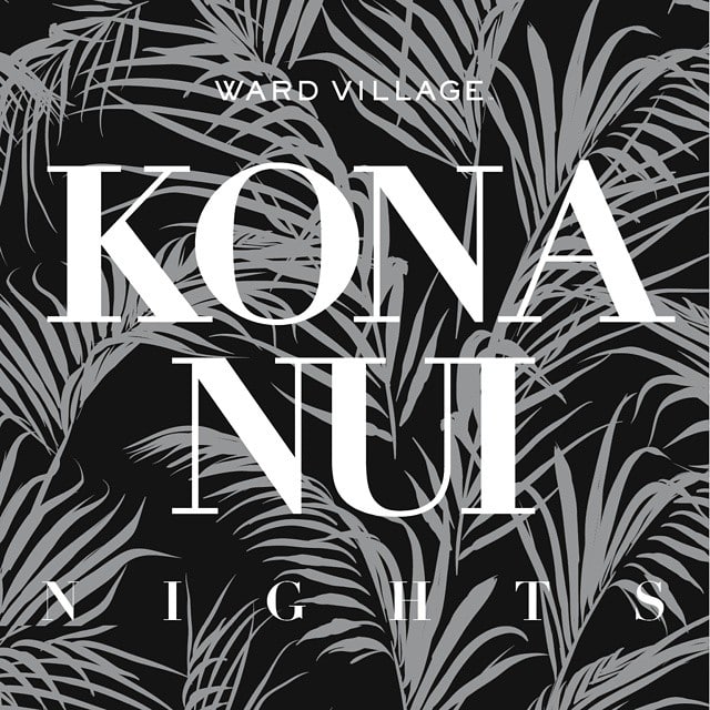 APRIL 26TH | 4:00 pm – 7:00 pm Kona Nui Nights is free and open to the public in the Ward Village Courtyard. This month we are featuring Kaʻea Lyons as emcee, Ka Pā Hula O Ka Lei Lehua, and @weldon_kekauoha For more information & to reserve your tickets visit www.wardvillageshops.com #weareward #hawaii