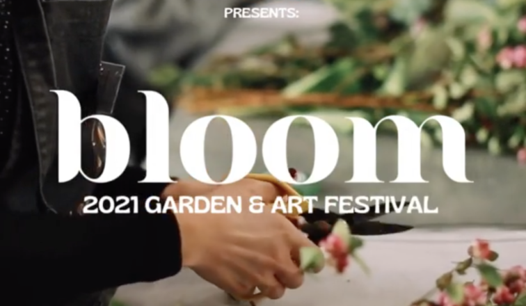 Bloom! Garden & Art Festival